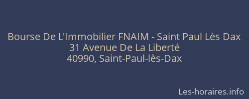 Bourse De L'Immobilier FNAIM - Saint Paul Lès Dax