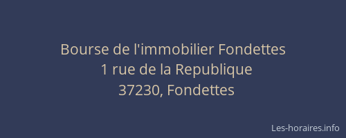 Bourse de l'immobilier Fondettes