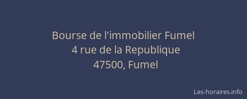 Bourse de l'immobilier Fumel