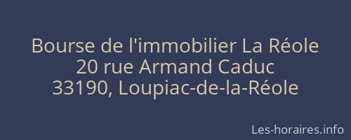 Bourse de l'immobilier La Réole