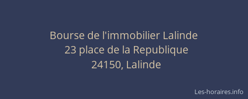Bourse de l'immobilier Lalinde
