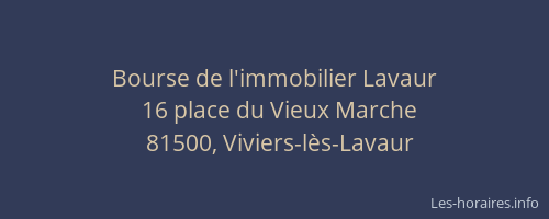 Bourse de l'immobilier Lavaur