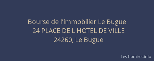 Bourse de l'immobilier Le Bugue