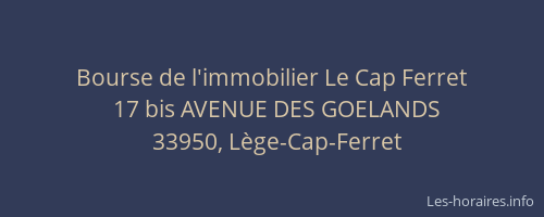 Bourse de l'immobilier Le Cap Ferret