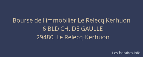 Bourse de l'immobilier Le Relecq Kerhuon