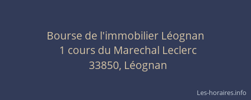 Bourse de l'immobilier Léognan