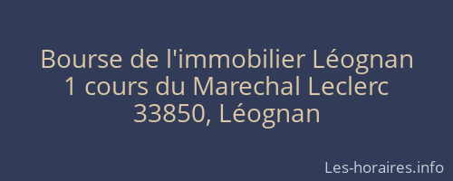 Bourse de l'immobilier Léognan