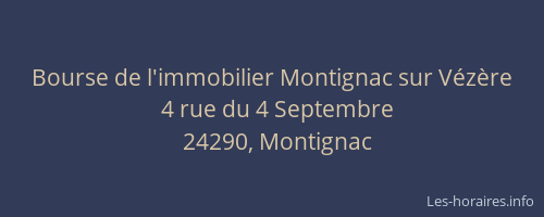 Bourse de l'immobilier Montignac sur Vézère