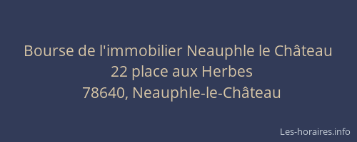 Bourse de l'immobilier Neauphle le Château