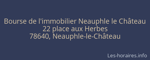 Bourse de l'immobilier Neauphle le Château