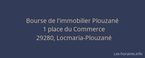 Bourse de l'immobilier Plouzan&eacute;