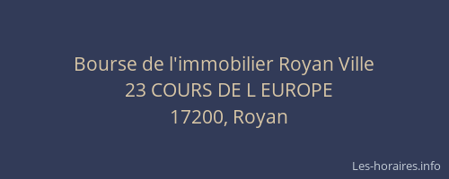 Bourse de l'immobilier Royan Ville