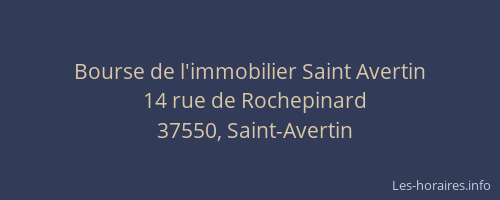 Bourse de l'immobilier Saint Avertin