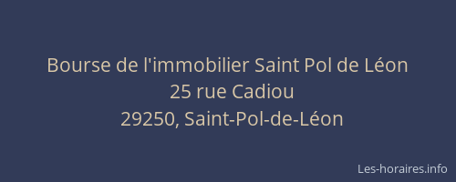 Bourse de l'immobilier Saint Pol de Léon