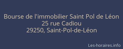 Bourse de l'immobilier Saint Pol de Léon