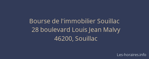 Bourse de l'immobilier Souillac