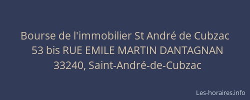 Bourse de l'immobilier St Andr&eacute; de Cubzac