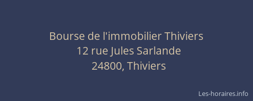 Bourse de l'immobilier Thiviers