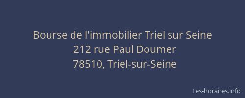 Bourse de l'immobilier Triel sur Seine