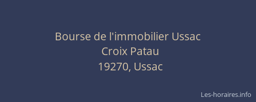 Bourse de l'immobilier Ussac