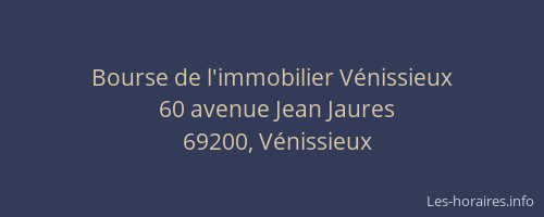 Bourse de l'immobilier Vénissieux