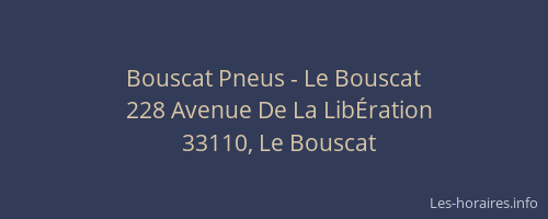 Bouscat Pneus - Le Bouscat