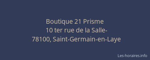 Boutique 21 Prisme