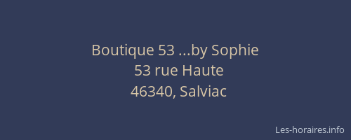 Boutique 53 ...by Sophie