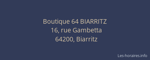 Boutique 64 BIARRITZ