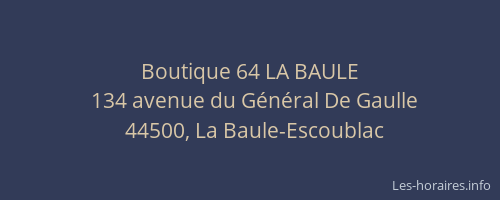 Boutique 64 LA BAULE