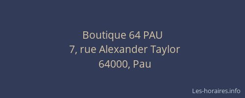 Boutique 64 PAU