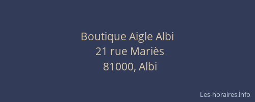 Boutique Aigle Albi