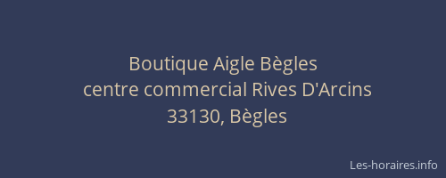 Boutique Aigle Bègles