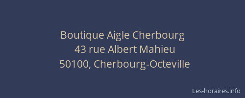 Boutique Aigle Cherbourg
