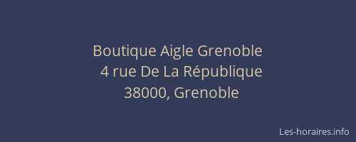 Boutique Aigle Grenoble