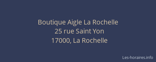 Boutique Aigle La Rochelle