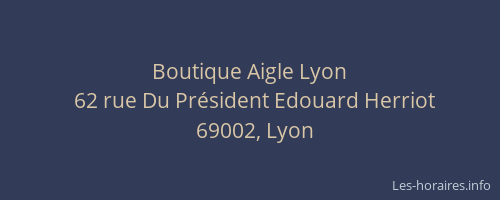 Boutique Aigle Lyon