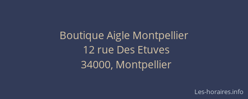 Boutique Aigle Montpellier