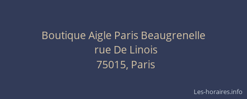 Boutique Aigle Paris Beaugrenelle