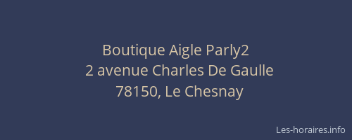 Boutique Aigle Parly2