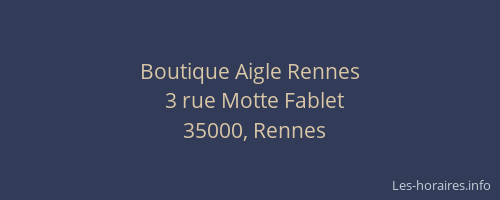 Boutique Aigle Rennes