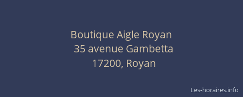 Boutique Aigle Royan