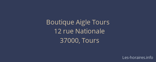 Boutique Aigle Tours