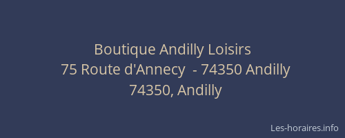 Boutique Andilly Loisirs