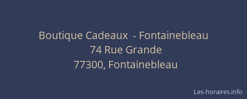 Boutique Cadeaux  - Fontainebleau