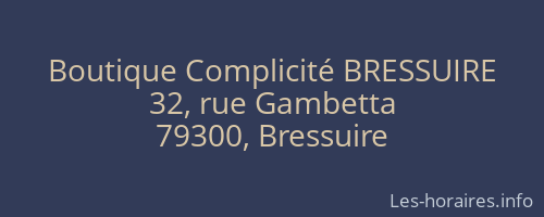 Boutique Complicité BRESSUIRE