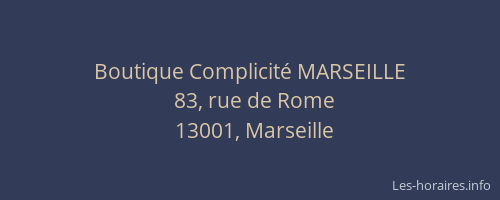 Boutique Complicité MARSEILLE
