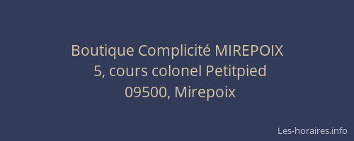 Boutique Complicité MIREPOIX