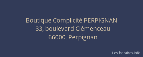 Boutique Complicité PERPIGNAN