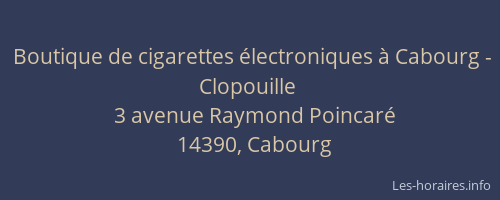 Boutique de cigarettes électroniques à Cabourg - Clopouille